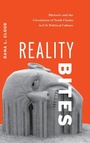Cover: Reality Bites - Ohio State University Press
