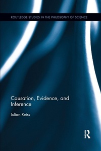 Enlarge image Cover: Causation, Evidence, and Inference - Routledge
