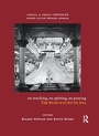 Cover: No Touching, No Spitting, No Praying - Routledge