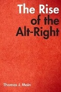 Cover: The Rise of the Alt-Right - Brookings Institution