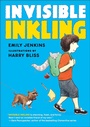 Cover: Invisible Inkling - Balzer + Bray