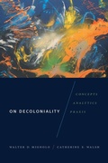 Cover: On Decoloniality - Duke University Press