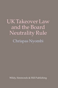 Abbildung von: UK Takeover Law and the Board Neutrality Rule - Wildy, Simmonds and Hill Publishing