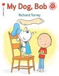 Cover: My Dog, Bob - Holiday House Inc