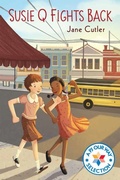 Cover: Susie Q Fights Back - Holiday House Inc