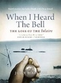 Cover: When I Heard the Bell - Birlinn Ltd