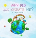 Cover: Why Did God Create Me? - Ezequiel Stelzer