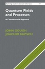 Cover: Quantum Fields and Processes - Cambridge University Press