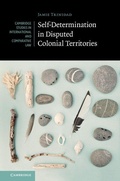 Cover: Self-Determination in Disputed Colonial Territories - Cambridge University Press