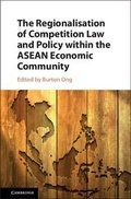 Cover: The Regionalisation of Competition Law and Policy within the ASEAN Economic Community - Cambridge University Press