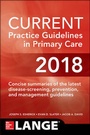 Cover: CURRENT Practice Guidelines in Primary Care 2018 - McGraw-Hill Education