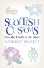 Cover: Scottish Customs - Birlinn Ltd