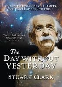 Enlarge image Cover: The Day Without Yesterday - Polygon An Imprint of Birlinn Limited