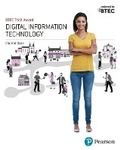 Cover: BTEC Tech Award Digital Information Technology Student Book - Pearson Education Limited