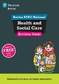 Cover: Pearson Revise BTEC National Health and Social Care Revision Guide Print - Pearson Education Limited