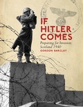 Cover: If Hitler Comes - Birlinn eBooks