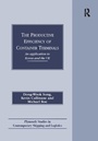 Cover: The Productive Efficiency of Container Terminals - Routledge