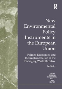 Enlarge image Cover: New Environmental Policy Instruments in the European Union - Routledge