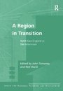 Cover: A Region in Transition - Routledge