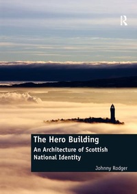 Enlarge image Cover: The Hero Building - Routledge