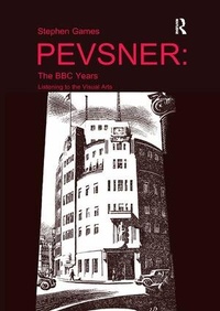 Enlarge image Cover: Pevsner: The BBC Years - Routledge