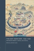 Cover: The East Asian War, 1592-1598 - Routledge