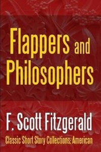 Enlarge image Cover: Flappers and Philosophers - Lulu.com