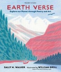 Abbildung von: Earth Verse: Explore our Planet through Poetry and Art - Walker Studio
