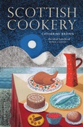 Cover: Scottish Cookery - Birlinn eBooks