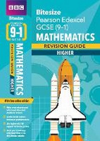 Enlarge image Cover: BBC Bitesize Edexcel GCSE Maths (Higher) Revision Guide incl. online edition - for 2026, 2027 exams - BBC Active