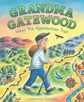 Cover: Grandma Gatewood Hikes the Appalachian Trail - Abrams Books for Young Readers