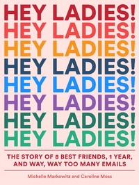 Enlarge image Cover: Hey Ladies! - Abrams Image