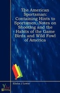 Cover: The American Sportsman - Yokai Publishing