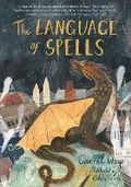 Cover: The Language of Spells - Chronicle Books