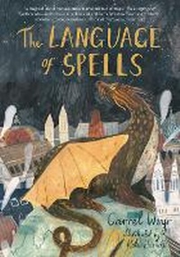 Enlarge image Cover: The Language of Spells - Chronicle Books