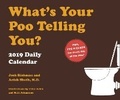 Cover: 2019 Daily Calendar: What's Your Poo Telling You - Chronicle Books