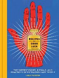 Enlarge image Cover: Recipes for Good Luck - Chronicle Books