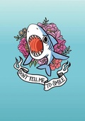 Cover: Don't Tell Me to Smile Shark Flexi Journal - Chronicle Books