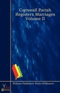 Cover: Cornwall Parish Registers Marriages Volume II - Yokai Publishing