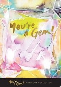 Enlarge image Cover: You're a Gem! Notebook Collection - Chronicle Books