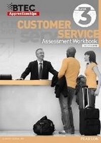Abbildung von: BTEC Apprenticeship Assessment Workbook Customer Services Level 3 - Edexcel Limited