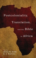 Cover: Postcoloniality, Translation, and the Bible in Africa - Wipf & Stock Publishers