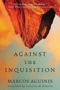Enlarge image Cover: Against the Inquisition - AmazonCrossing