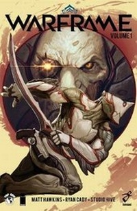 Enlarge image Cover: Warframe Volume 1 - Image Comics