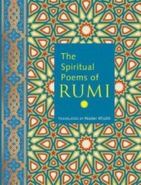 Enlarge image Cover: The Spiritual Poems of Rumi - Wellfleet Press
