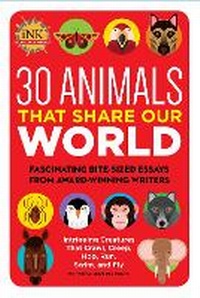 Enlarge image Cover: 30 Animals That Share Our World - Seagrass Press