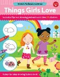 Cover: Watch Me Read and Draw: Things Girls Love - Walter Foster Jr.