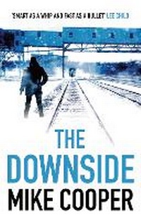 Enlarge image Cover: The Downside - Head of Zeus
