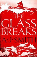Cover: The Glass Breaks - Head of Zeus