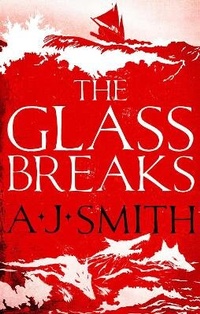 Enlarge image Cover: The Glass Breaks - Head of Zeus